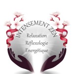 Intensément Zen - Réflexologie, Massages & Soins Énergétiques